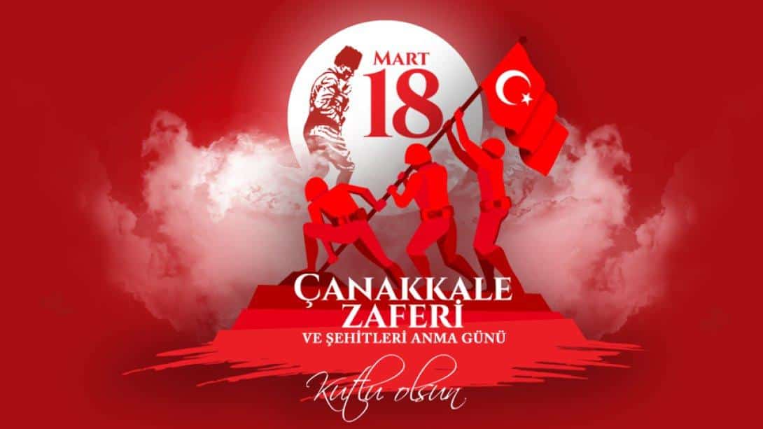 18 Mart Çanakkale Zaferi 109. Yıl Dönümü Ve Şehitleri Anma Günü İlçemizde Kutlandı.